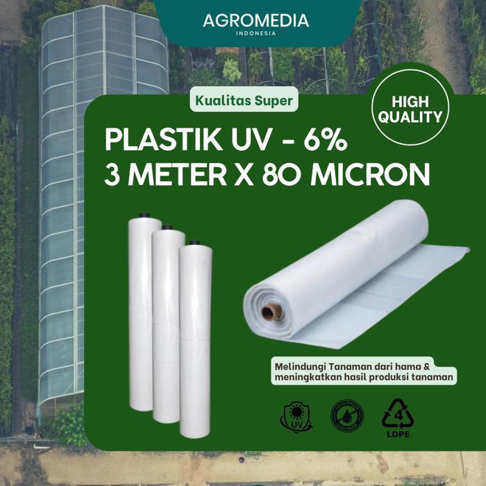PLASTIK UV GREENHOUSE LEBAR 3 METER x 80 micron - PABRIK PLASTIK UV GREENHOUSE plastik kon pelindung