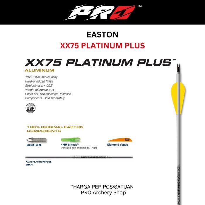EASTON PLATINUM PLUS XX75 ORIGINAL / ARROW EASTON PLATINUM / ARROW PLATINUM EASTON / ANAK PANAH /