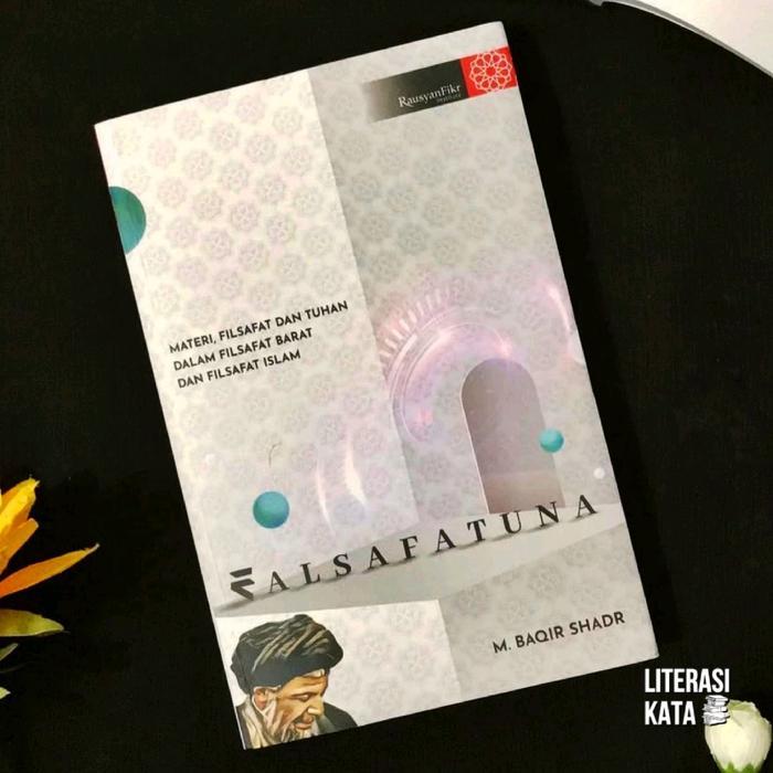 DISKON Buku Falsafatuna Muhammad Baqir Shadr READY STOCK