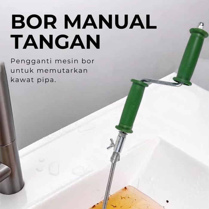 Alat Manual Bor Pemutar Kawat Pipa Saluran Air Mampet