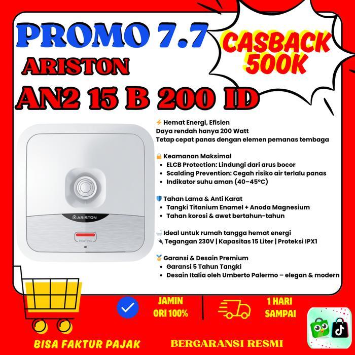 ` Ariston Water Heater 15 Liter AN2 15 B / ANDRIS2 AN2 15B 15L 200 WATT / Pemanas Air