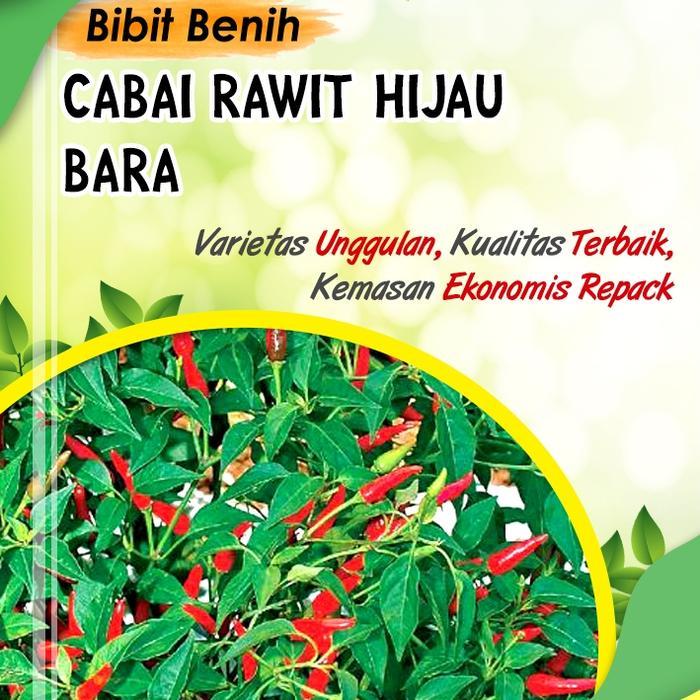 15 biji benih sayuran cabe rawit hijau bara unggulan
