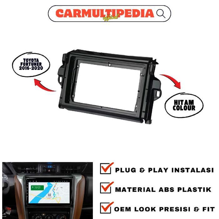 Frame Head Unit Android Fortuner 2016-2020