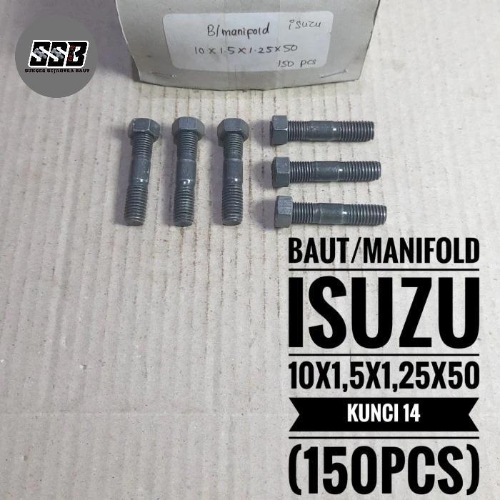 Baut Manifold ISUZU M10x1,5x1,25x50 Kunci 14 Paket 150 Set (150 Baut + 150 Mur)