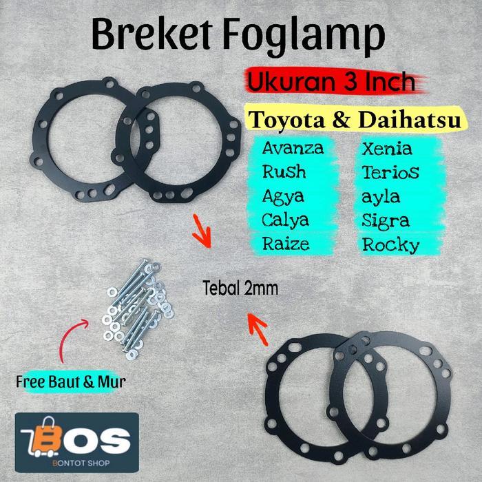 Bracket Foglamp 3 Inch Universal Toyota Dan Daihatsu Foglamp Biled Avanza Xenia Rush Terios Agya