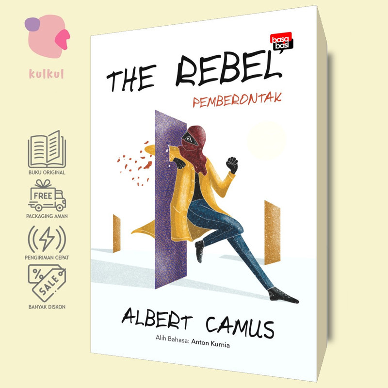 [Basabasi] The Rebel: Pemberontak - Albert Camus