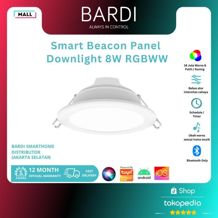 Sale Bardi Smart Beacon Panel Downlight 8W Rgbww Bluetooth - Lampu Downlight Bluetooth