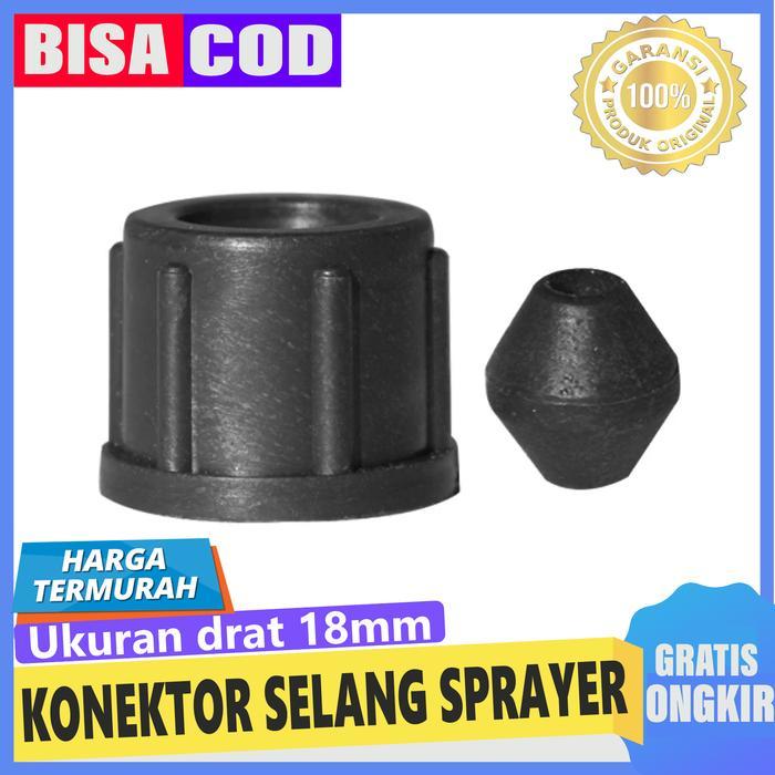 KONEKTOR SELANG SPRAYER KE HANDEL SPRAYER - UKURAN DRAT 18MM