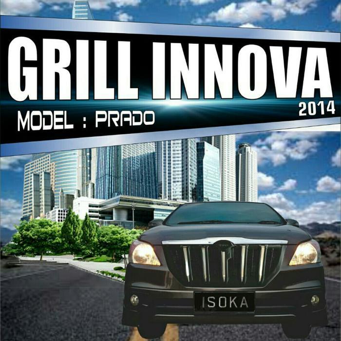 Terbagus Grill Innova 2014-2015 Model Prado Terlaris