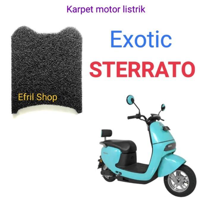 Ada Stok Karpet sepeda motor listrik EXOTIC STERRATO