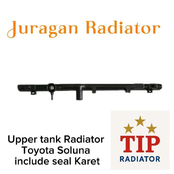 Tank Upper/Kepala Radiator Toyota SOLUNA newww