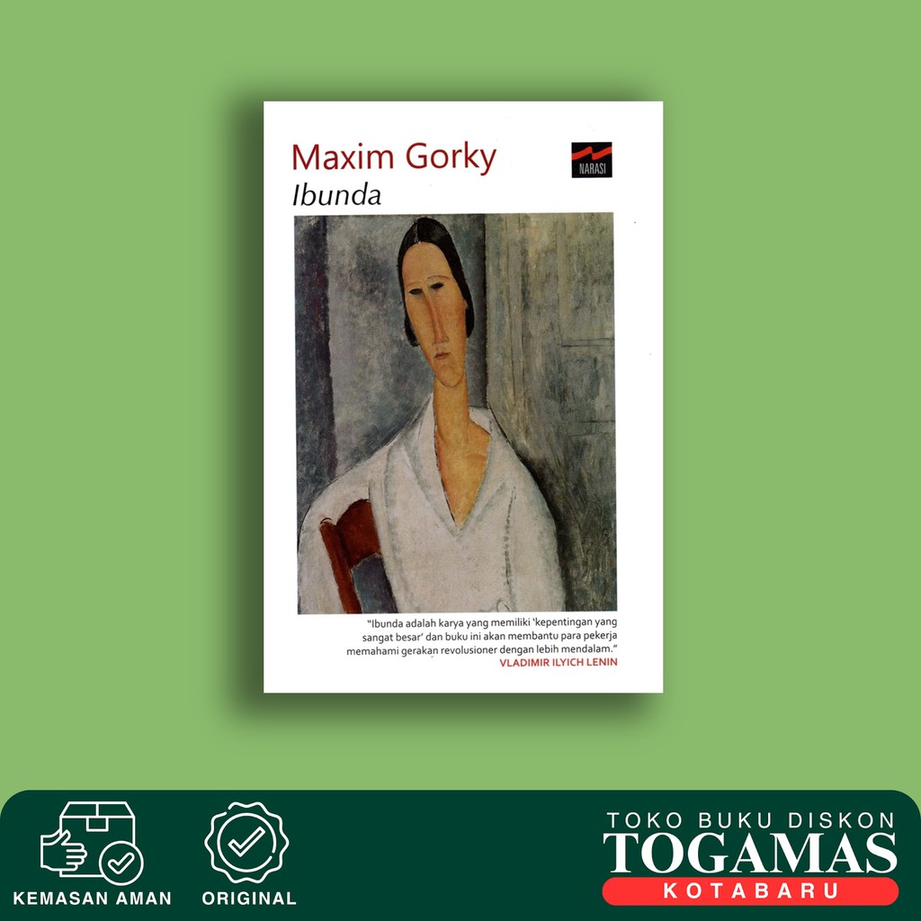 Ibunda - Maxim Gorky - Narasi