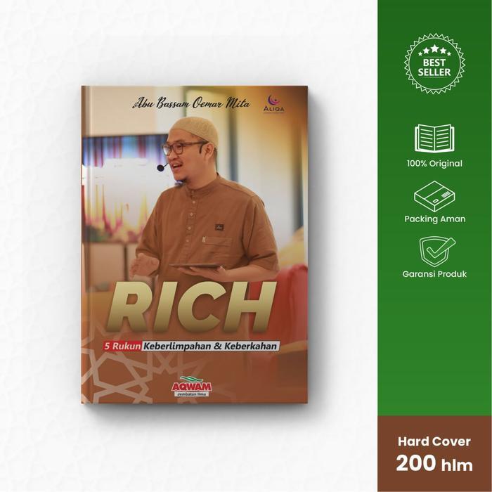RICH - 5 Rukun Keberlimpahan & Keberkahan - Ustadz Oemar Mita