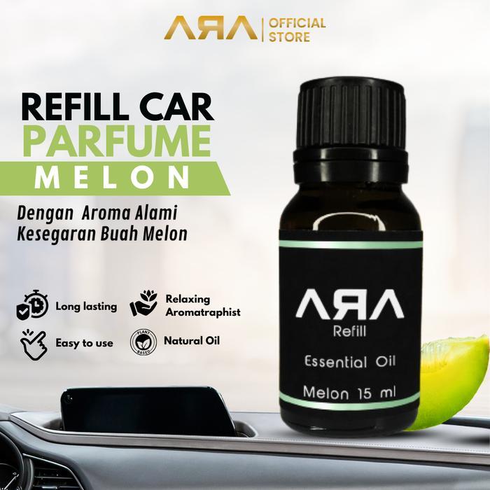 ARA REFILL MELON Parfum Pewangi Mobil & Pengharum Ruangan
