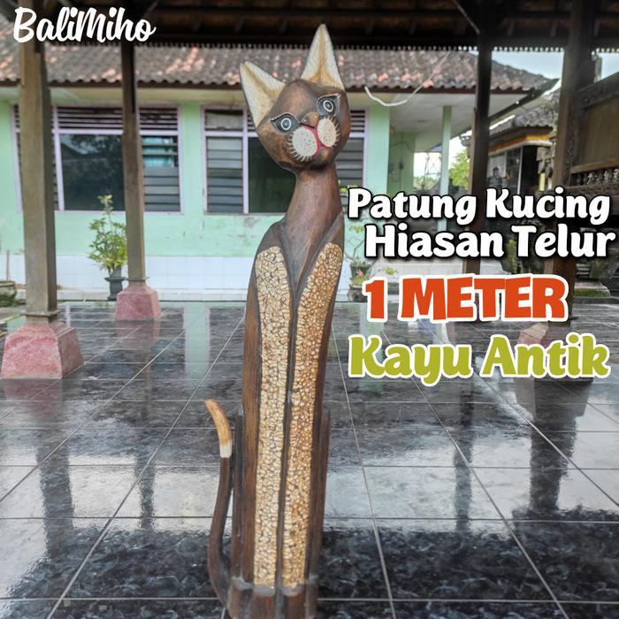 PATUNG KUCING MOTIF CANGKANG TELUR/PATUNG KUCING KAYU/PATUNG KAYU