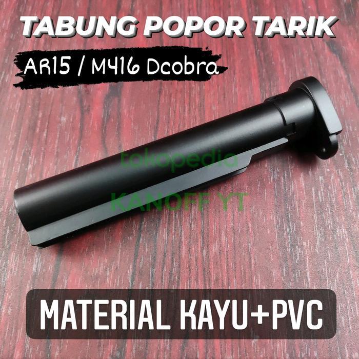 Terlaris Tabung Popor Ar15 / M416 Dcobra Popor Aeg Best Quality