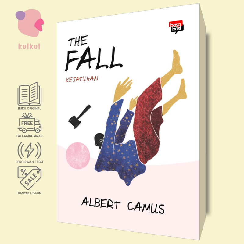 [Basabasi] The Fall: Kejatuhan - Albert Camus