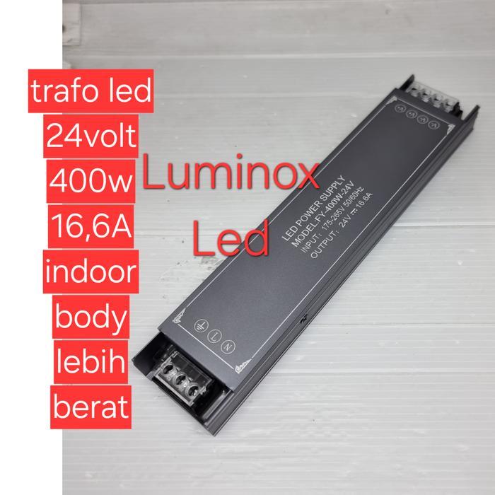 Trafo Led 24Volt Dc 400W 400Watt 16,6A / Driver Psu Led Dc 24V 400W 400 Watt 16A