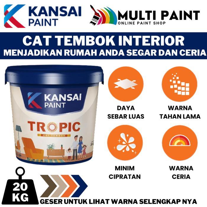 TROPIC CAT TEMBOK KANSAI PAINT INTERIOR 20 KG TROPIC CAT TEMBOK INTERIOR BERKUALITAS 20KG