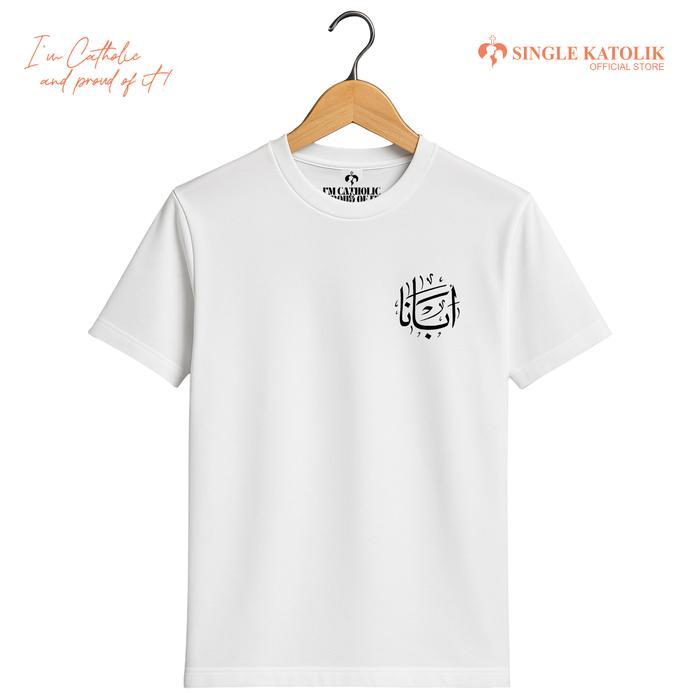 DOA BAPA KAMI (TULISAN ARAB) Versi 1 - Kaos Rohani - Premium & High Quality - Single Katolik