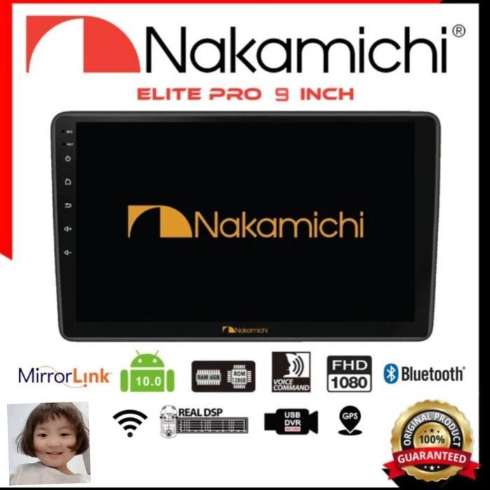 Hu Android Nakamichi Elite Pro 9 inch New Ram 6/128 GB Raffa audio
