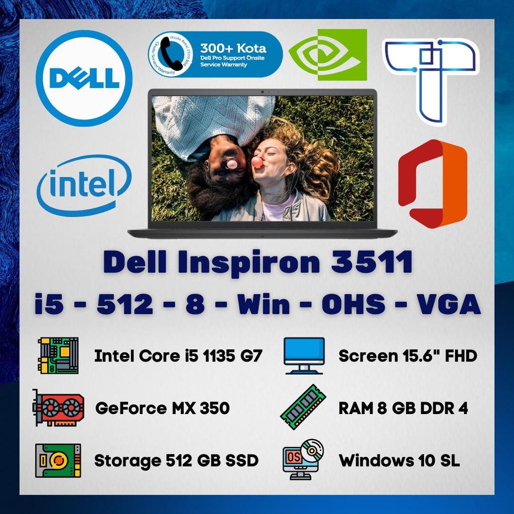 Dell Inspiron 3511 - i5 - 512 GB - 8 - Win 10 SL - OHS - VGA