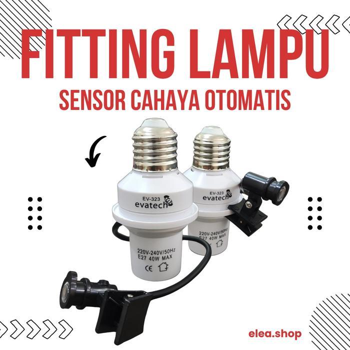 "New" FITTING SENSOR/FITTING LAMPU SENSOR/FITTING OTOMATIS