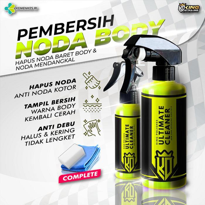 King Polishes Ultimate Cleaner Pembersih Noda Membekas Body Motor Dan Interior Mobil Car Jok
