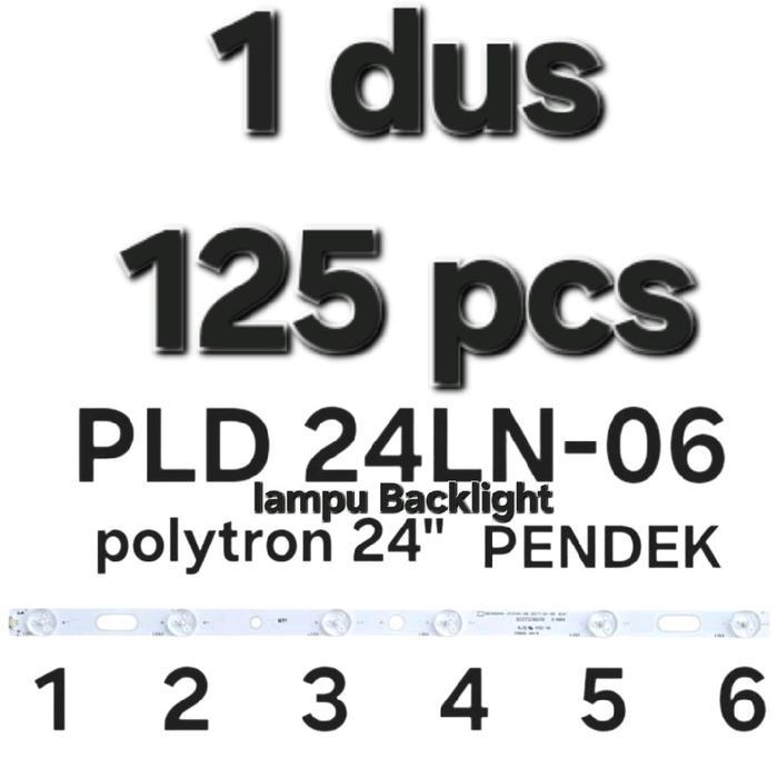 Ready ( Backlight Tv Polytron 24" 6Mata Pendek ) Bl Tv Lcd Led Modul Lampu Backlight Politron 6K 3V