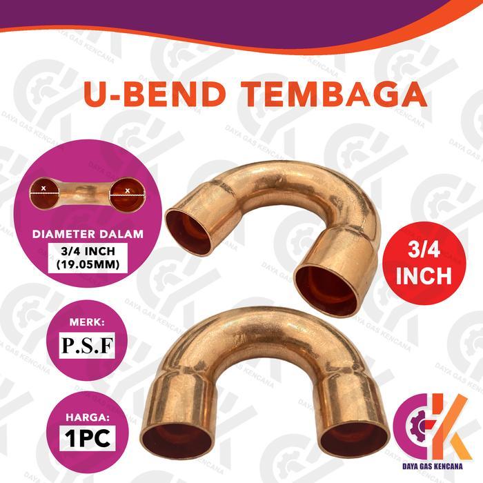 Ubend 3/4" Inch // PSF Tembaga U-Bend Copper Return Bend