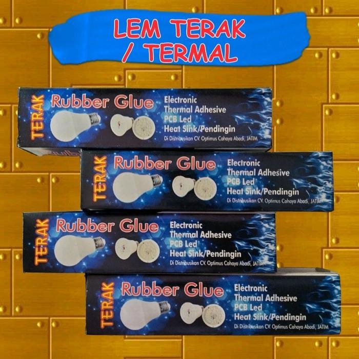 Lem Terak/Lem Lampu/Lem Pendingin/ Glue Led