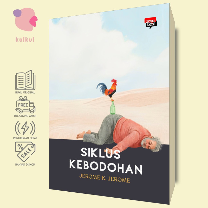 [Basabasi] Siklus Kebodohan - Jerome K. Jerome