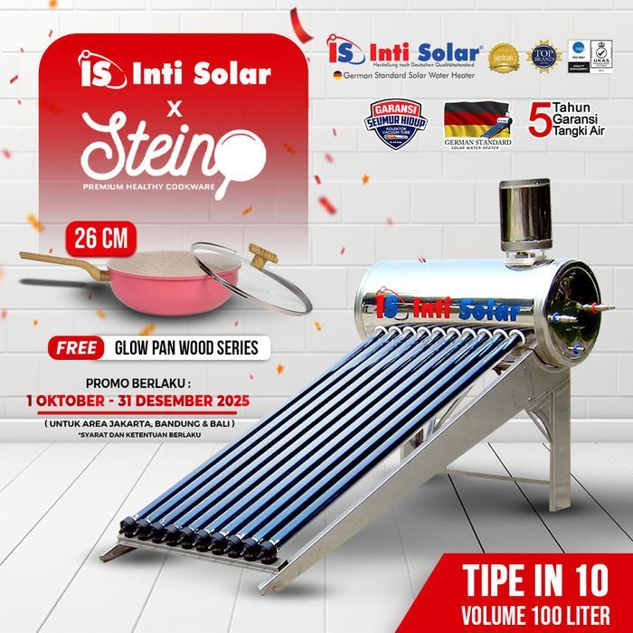 PEMANAS AIR SOLAR WATER HEATER INTI SOLAR IS 10 IN STAINLES