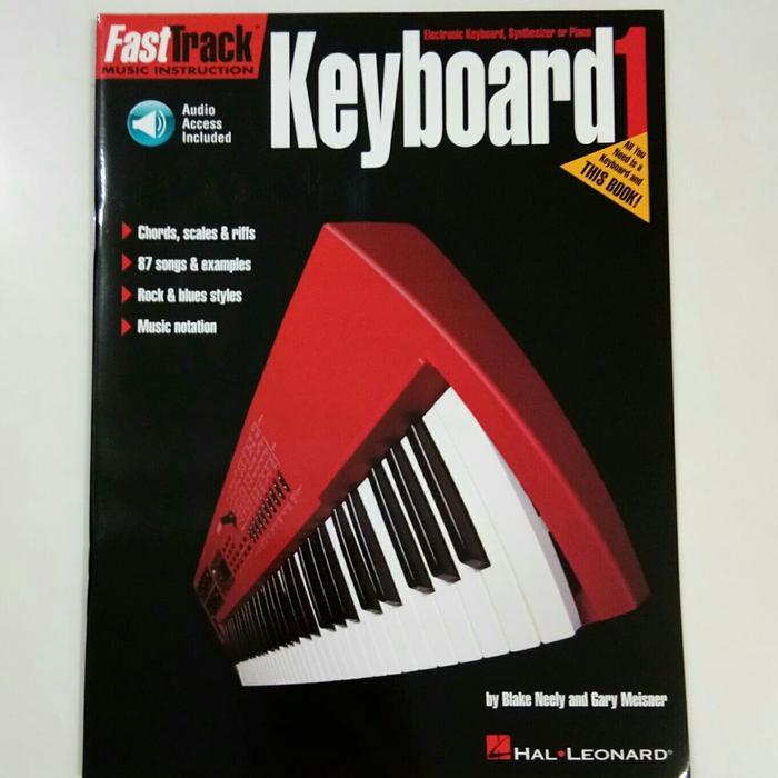 Fasttrack Keyboard book 1 Fast Track Keyboard 1 by Blake Neely