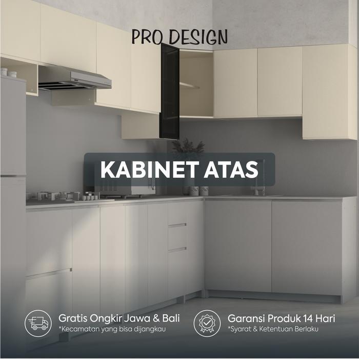Pro Design Eureka Kitchen Set / Rak Dapur / Rak Dinding / Lemari Dapur