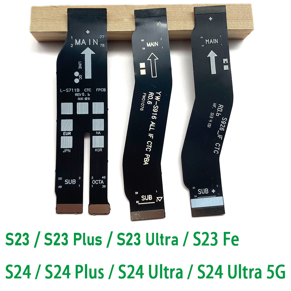 NEW Tested Main FPC LCD Display Connect Mainboard Flex Cable Ribbon Part For Samsung S24 S23 Plus Ul