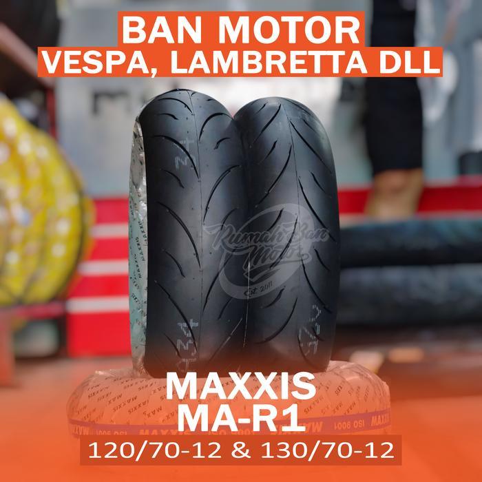 MAXXIS MA R1 120/70-12 130/70-12 BAN SOFT KOMPON VESPA GTS SPRINT PRIMAVERA LAMBRETTA ROYAL ALLOY