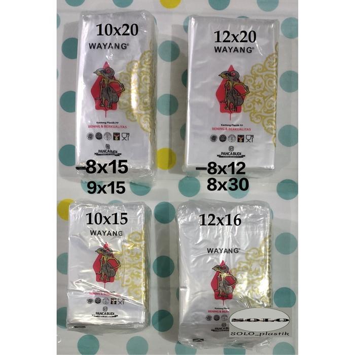 PLASTIK PP WAYANG / PP BENING UK 12X25-9X15-8X12-8X15-8X30-12X16-10X20