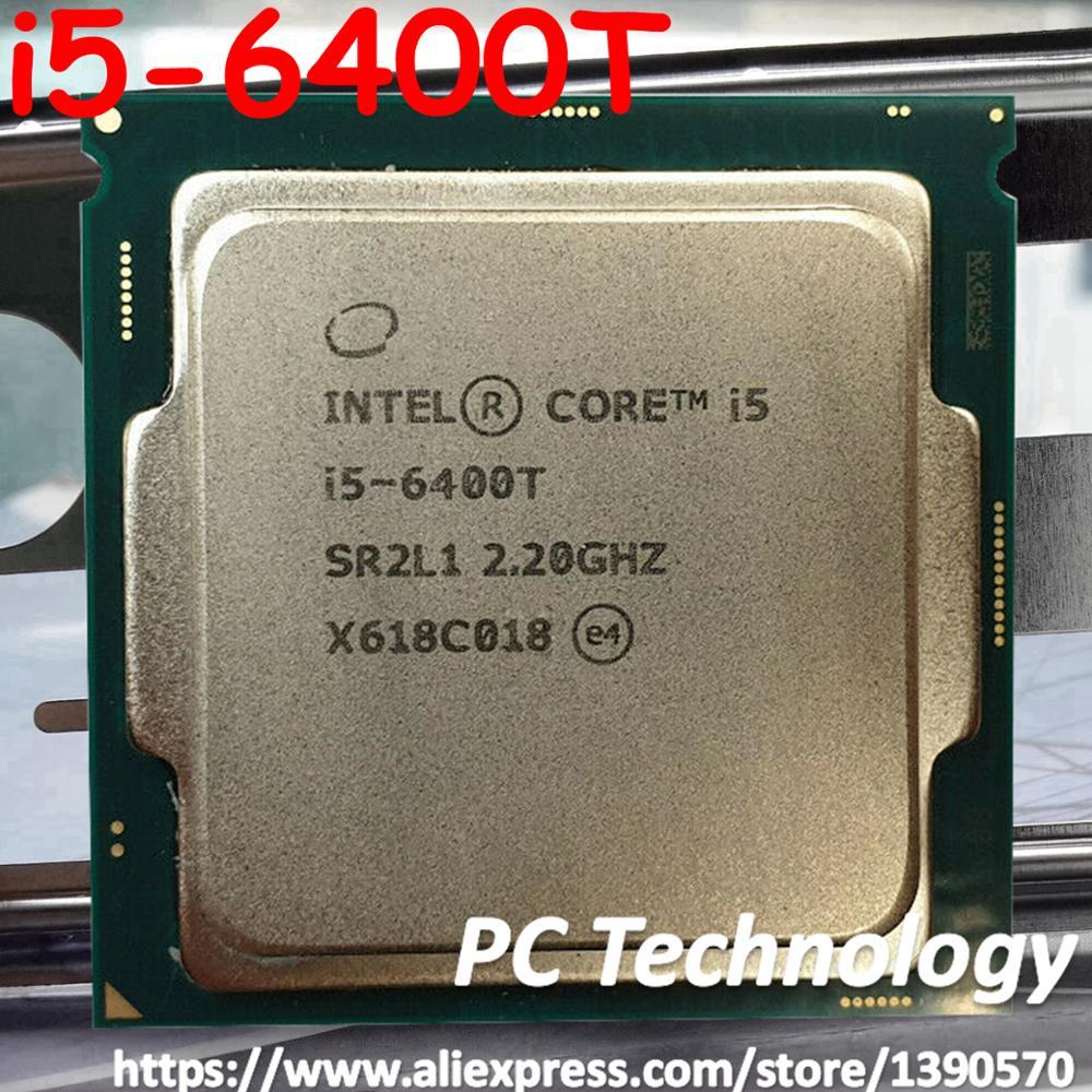 . Original Intel Core I5-6400T I5 6400T 2.2Ghz Quad-Core Quad-Thread -