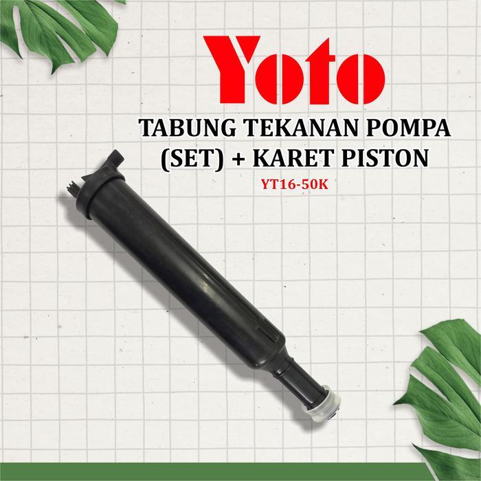 Tabung Tekanan Pompa + Karet Piston YOTO 16 Liter (YT16-50K) - Sparepart Sprayer Manual