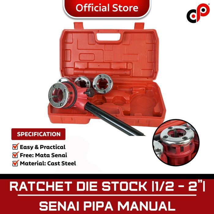 Senai Pipa Manual Ratchet Die Stock 1/2" - 1 1/4 " 1/2 - 2" 60-62W Terbaru 