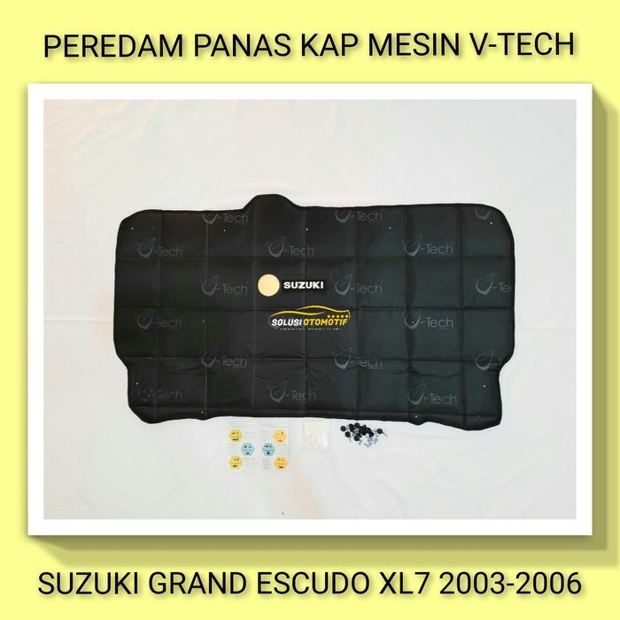 Suzuki Grand Escudo Xl7 Peredam Panas Kap Mesin Mobil Vtech + Klip