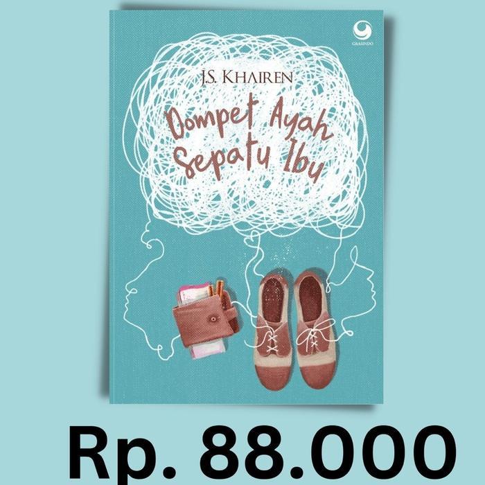 NOVEL DOMPET AYAH SEPATU IBU