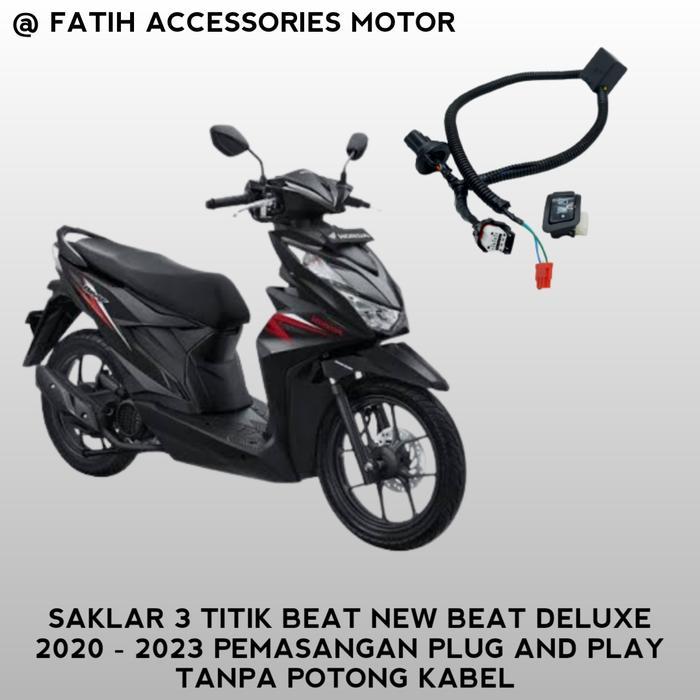SAKLAR 3 MODE OFF ON ON HONDA BEAT STREET LED BEAT DELUXE 2020 - 2023