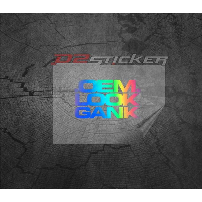 Stiker Sticke Cutting Oem Look Gank Terjamin