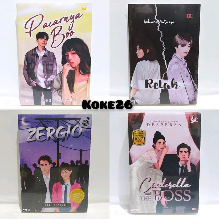 PAKET 4 NOVEL TERLARIS ZERGIO , PACARNYA BOO , RETAK , CINDERELLA AND THE BOSS Soft Cover