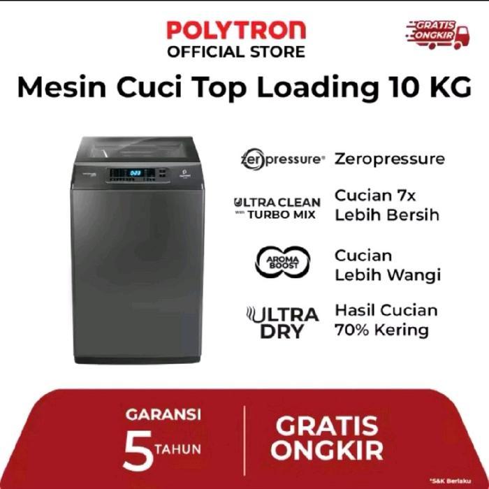 POLYTRON Mesin Cuci Top Loading 1 Tabung 10 Kg Zeromatic Laguna PAW 1028Y Ultra Clean Turbo Mix & Ul