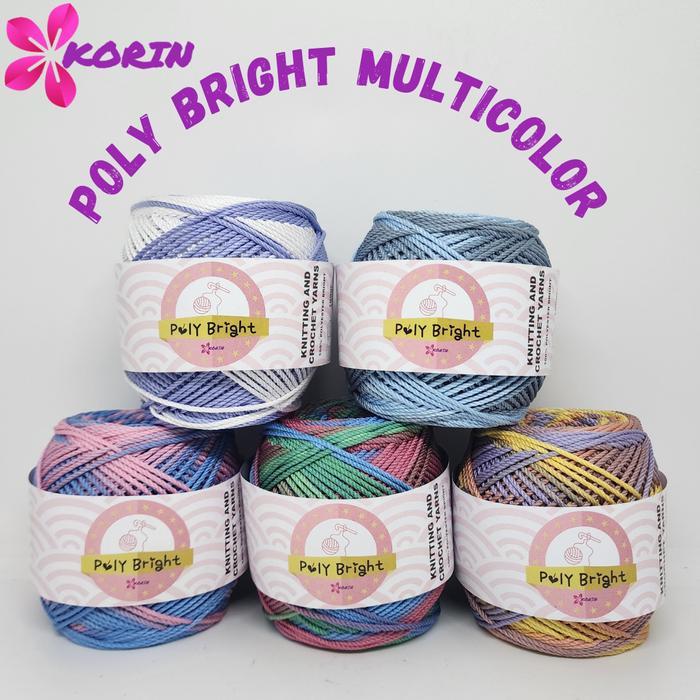 [100gr] Benang Rajut POLY BRIGHT MULTICOLOR/ Poly Kilap Sembur/ Polyester / Poli Kilap Multicolor /