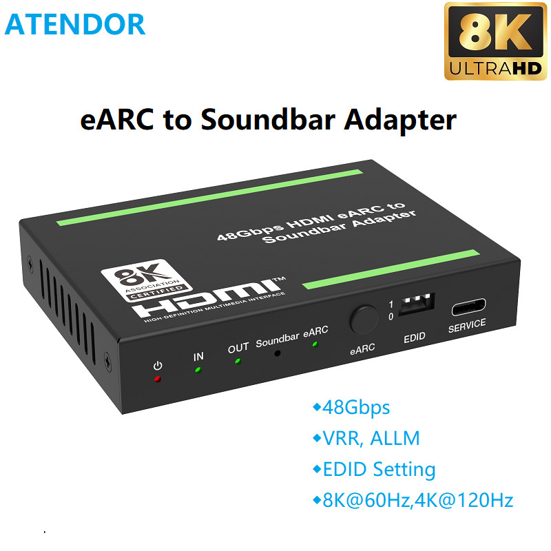ATENDOR 8K HDMI-compatible 2.1 eARC Soundbar Audio Extractor Converter TV ARC/eARC 48Gbps 4K@120Hz