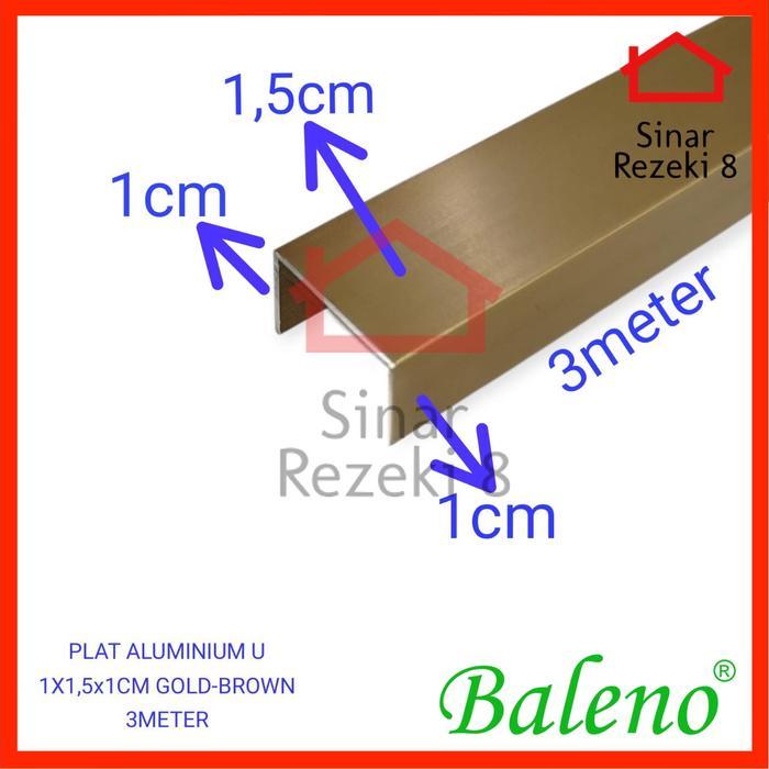 PROMO Plat Aluminium List U Gold Brown 10 x 15 x 10 mm Baleno / Lis Edging Interior 1 x 1.5 x1 cm